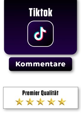 TikTok Kommentare Kaufen